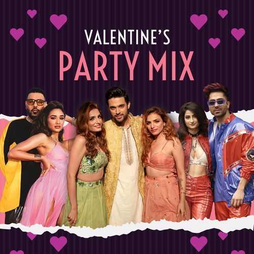 Valentine’s Party Mix Badshah MP3 Download